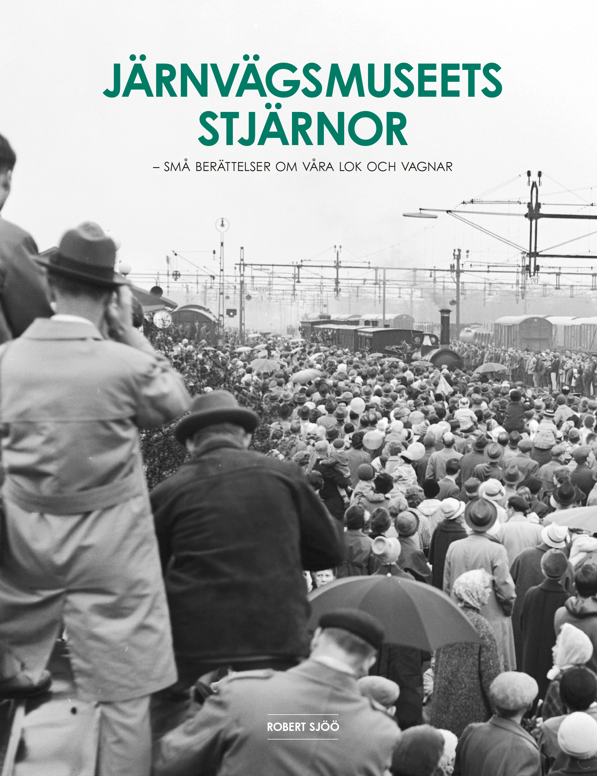 Omslaget till boken Järnvägsmuseets stjärnor.